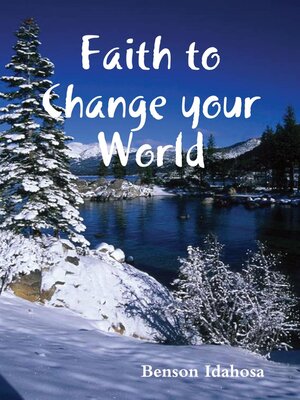 cover image of Faith to Change Your World